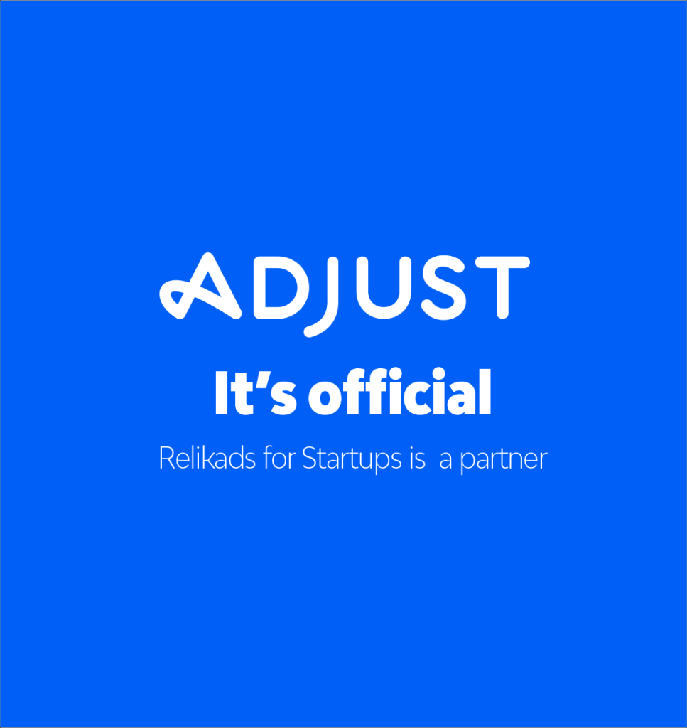 Relikads for Startups Partners with Adjust to Empower Startup Growth with Advanced Mobile Analytics